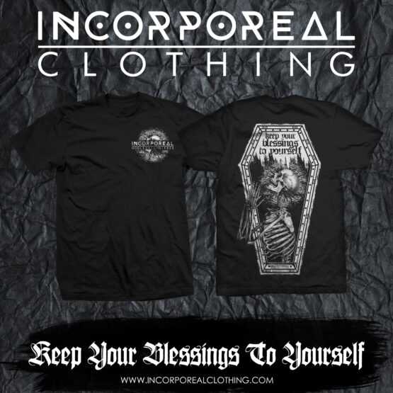 Incorporeal Keep Your Blessings To Yourself