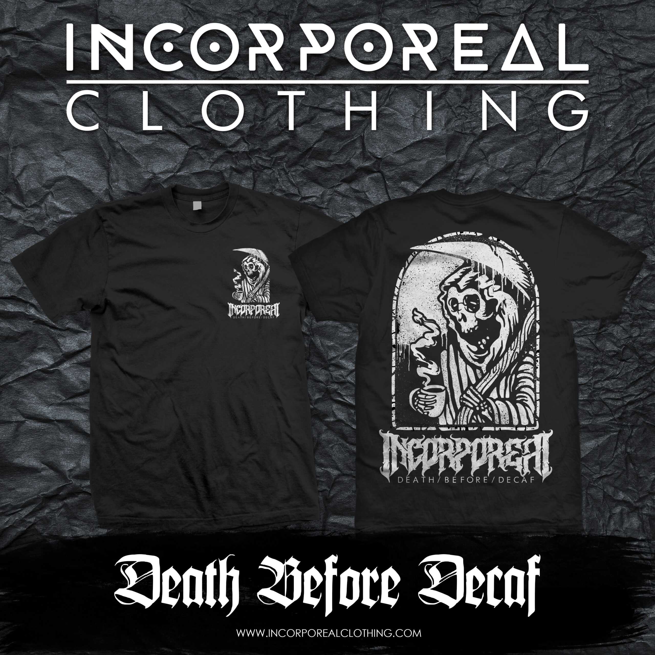 Incorporeal - Death Before Decaf